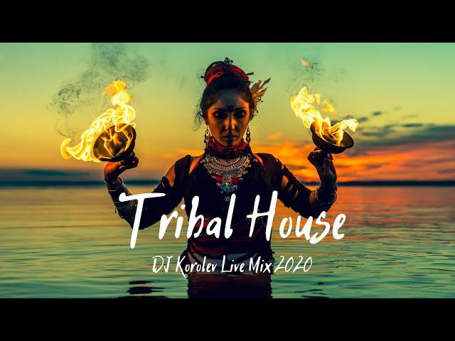 Tribal House & Afro House DJ Mix 2020 | DJ Korolev