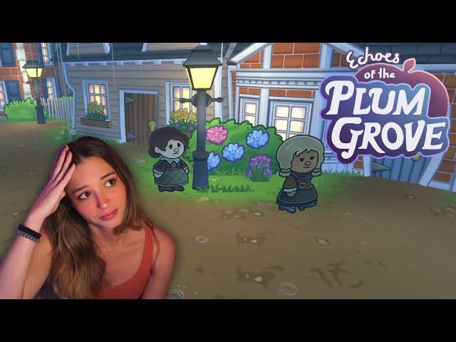 The Most Uncozy Cozy Game?? | Trying Out The Echoes Of The Plum Grove Demo