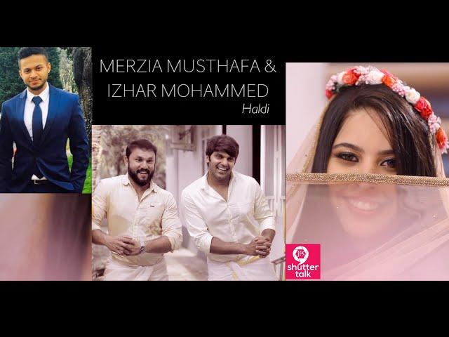 ACTOR ARYA | MERZIA MUSTAFFA | IZHAR MOHAMMED | WEDDING | HALDI