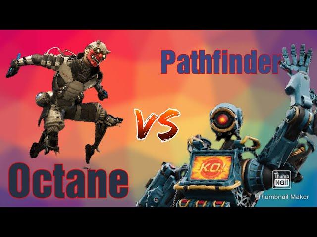 Octane or Pathfinder? Who has better movement skills?