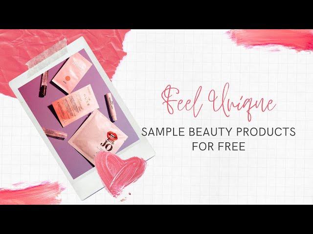 Feel unique pick n mix  beauty samples