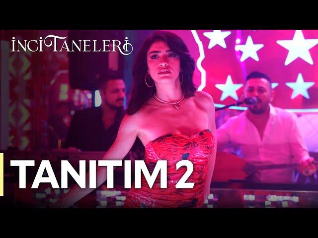 İnci Taneleri – Tanıtım 2