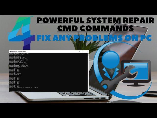 4 powerful system repair cmd commands: fix any problem on your computer.