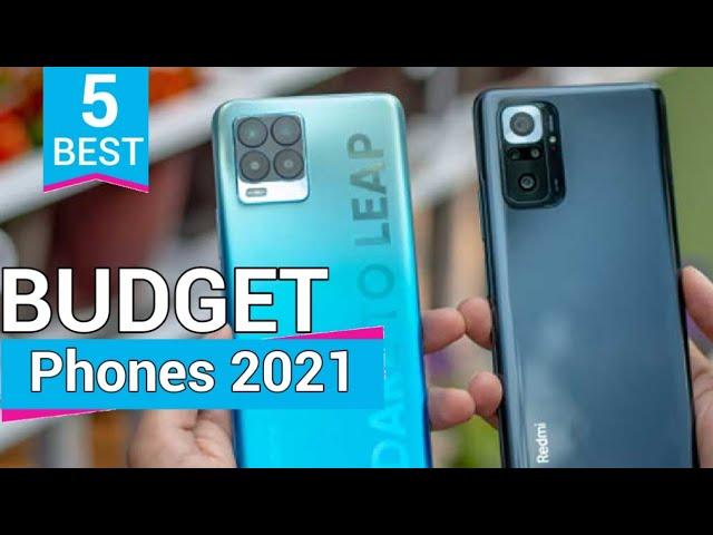 Top 5 Budget Phones 2021