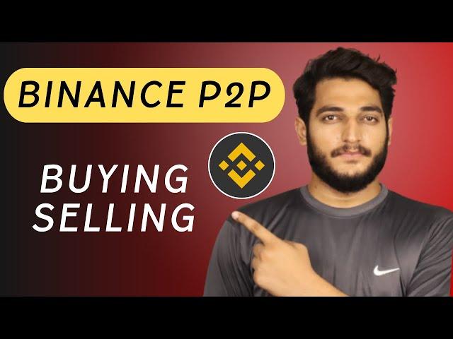 How Buy & Sell Crypto In Binance P2P || Binance P2P Buying & Selling Full Tutorial