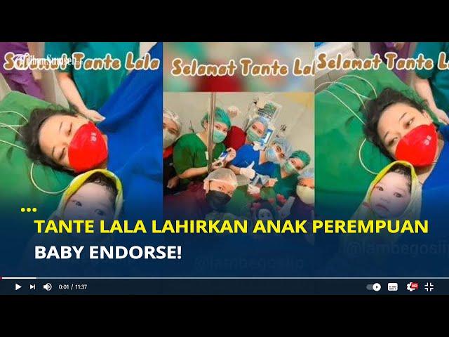 Selamat, Tante Lala Lahirkan Anak Perempuan Bernama Nur Aullia Rizikia Tuna, Baby Endorse!