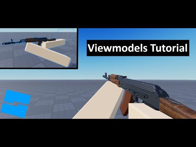 How to make VIEWMODELS in Roblox Studio | Tutorial