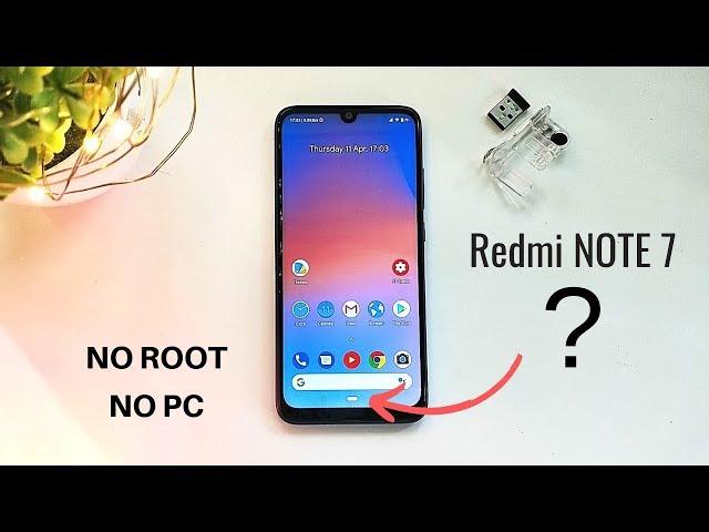 Turn Your Redmi Note 7/Pro Into Pixel 3 | Zaroor Try Karna