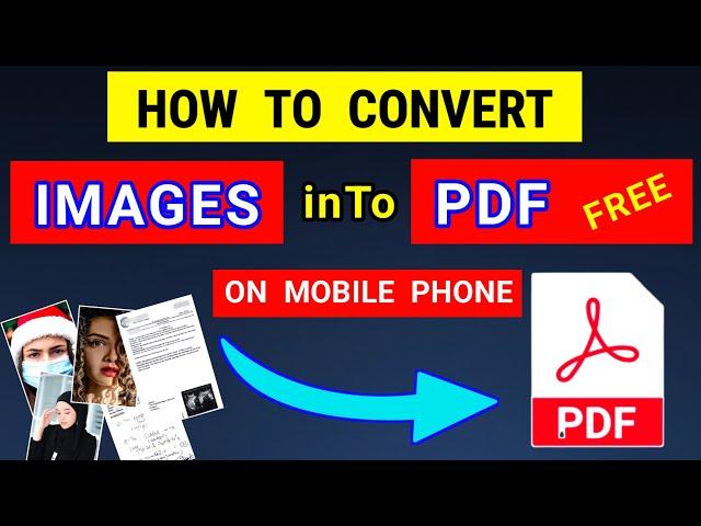 How To Convert image To PDF File in Mobile |How To Convert image into pdf |image to pdf Converter