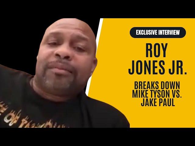 Mike Tyson-Jake Paul: Roy Jones Jr. explains how 'MULE' MIKE was the HARDEST puncher HE EVER FACED!