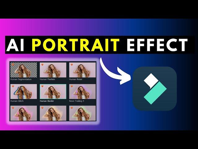 How to Use the AI Portrait Effects in Filmora 11