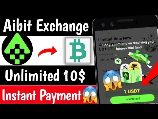 Instant 1$ Loot  Aibit Exchange withdrawal | Real Crypto loot