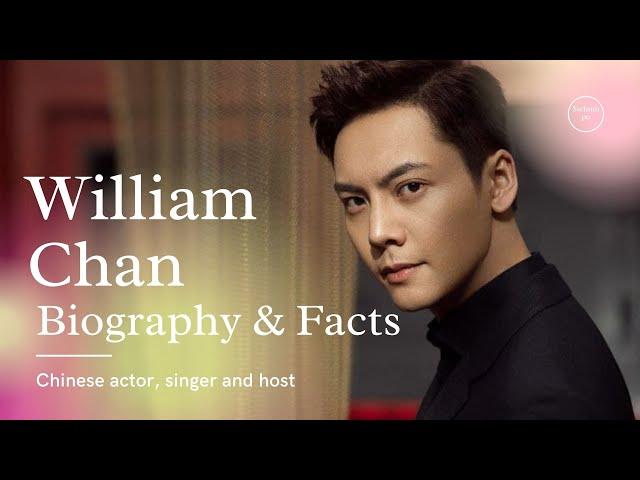 William Chan Biography, Facts