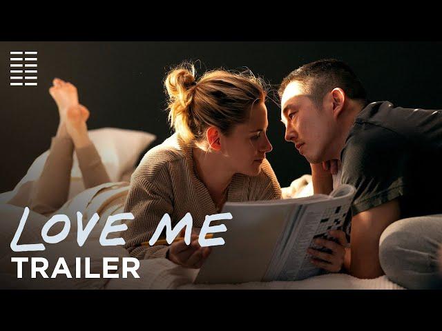 Love Me | Official Trailer | Bleecker Street