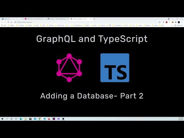 4. GraphQL and TypeScript: Adding a Database - Part 2