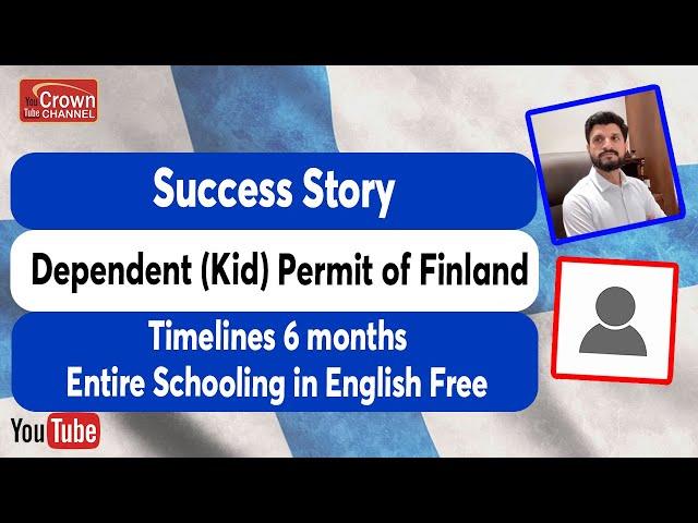 Finland Dependent Permit for Kid - Success Story | 6 Month Timeline | Study in Finland With Family