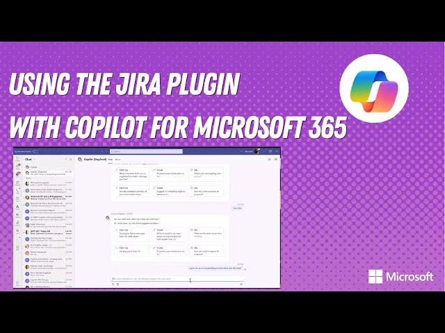 Using the Jira plugin with Microsoft Copilot