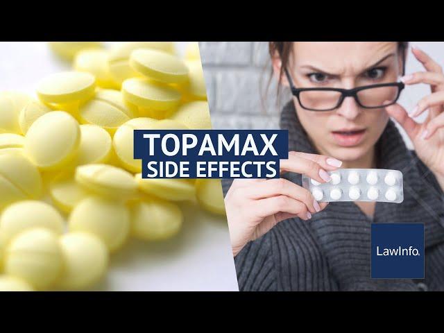 Topamax Side Effects | LawInfo