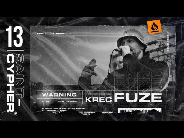 #SAINTCYPHER 13 - FUZE (KREC) - EXCLUSIVE SOLO prod.GarDibeat