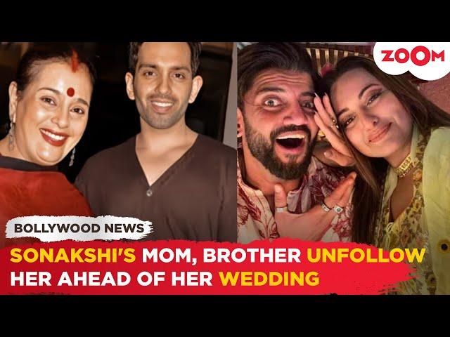 Sonakshi Sinha's Mother Poonam, Brother Luv UNFOLLOW her ahead of her wedding with Zaheer Iqbal