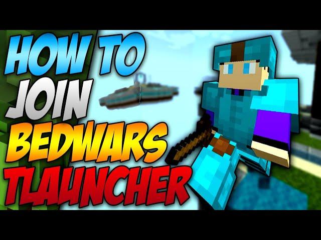 How To join bedwars In Minecraft Tlauncher (2025)