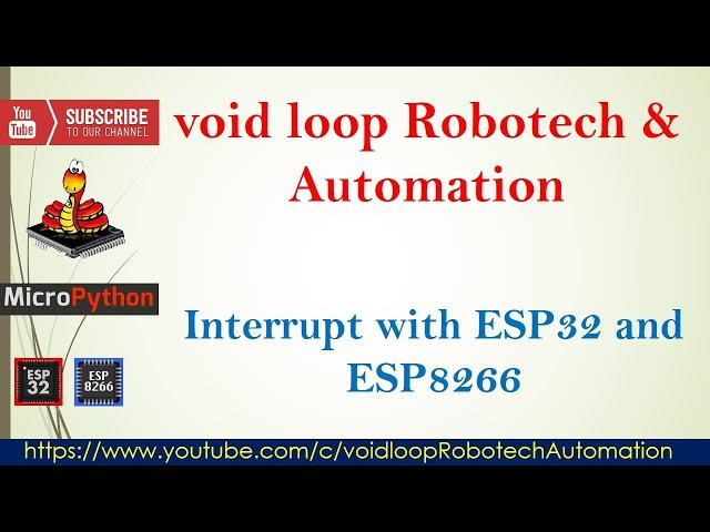 12 External Interrupt with ESP32 and ESP8266 by using microPython