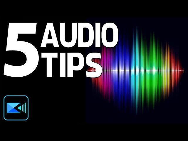 5 Tips for Better Audio | PowerDirector