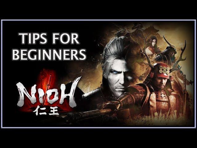 Nioh 仁王 | Tips for Beginners
