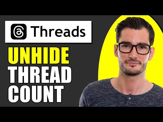 How To Unhide Threads Count On Instagram Threads App