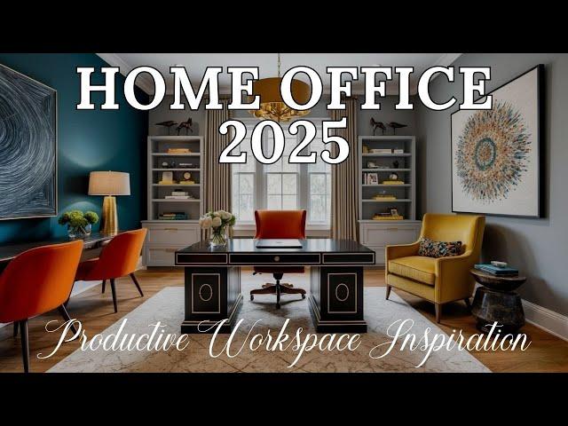 Best Home Office Design Ideas 2025 | Stylish & Productive Workspace Inspiration