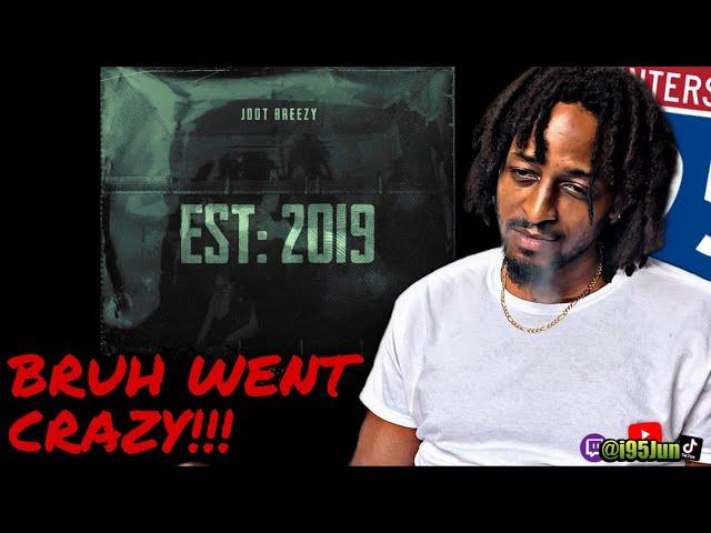 Jdot Breezy - EST: 2019 | @i95jun REACTION