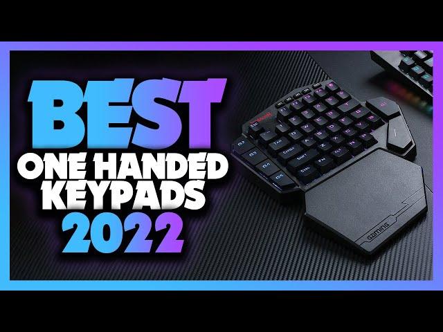 Best One Handed Keypad 2022 - Best Gaming Keypad 2022