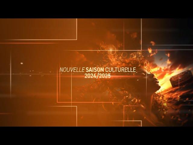 TEASER | Saison culturelle 2024-2025