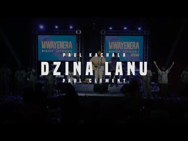 Dzina Lanu (Feat. Paul Clement)