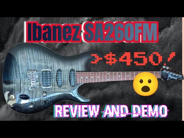 An AMAZING Guitar For The Price: Ibanez SA260FM Review & Demo