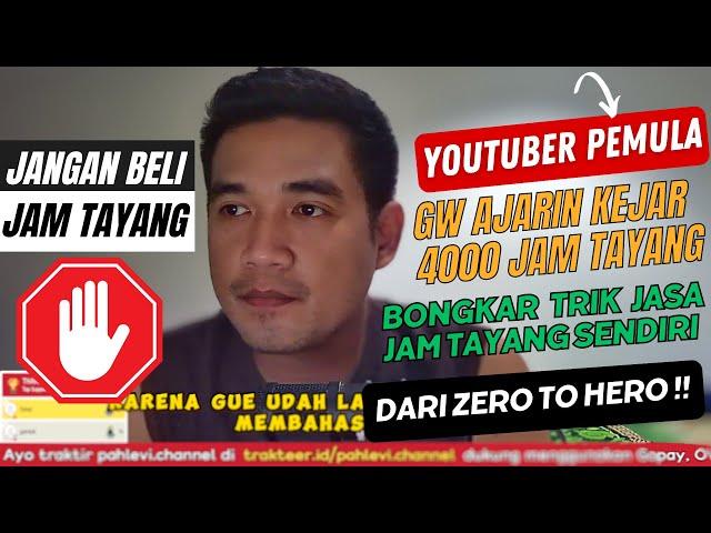 CARA CEPAT MENDAPATKAN 4000 JAM TAYANG YOUTUBE TERBARU