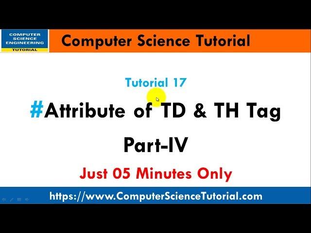 Attribute of TD and TH Tag in HTML