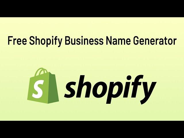 Shopify Store Business Name Generator