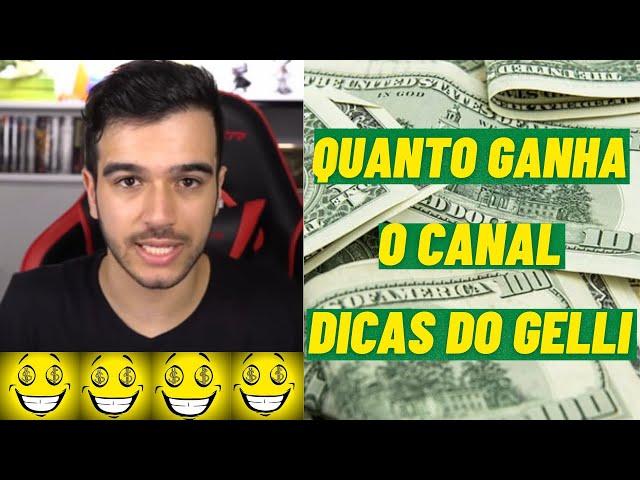 Quanto ganha o canal Dicas do Gelli