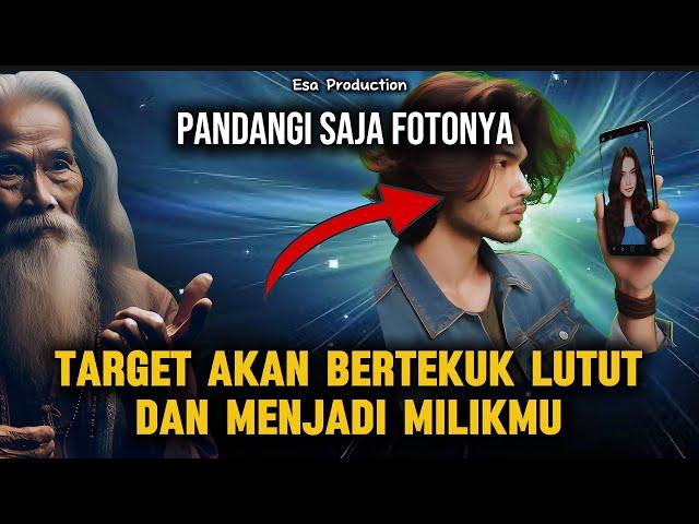 PANDANGI SAJA FOTONYA ‼️TARGET AKAN BERTEKUK LUTUT & MENJADI MILIKMU