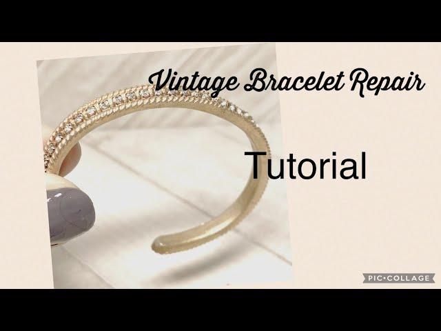 Vintage Bracelet Repair Tutorial | How To