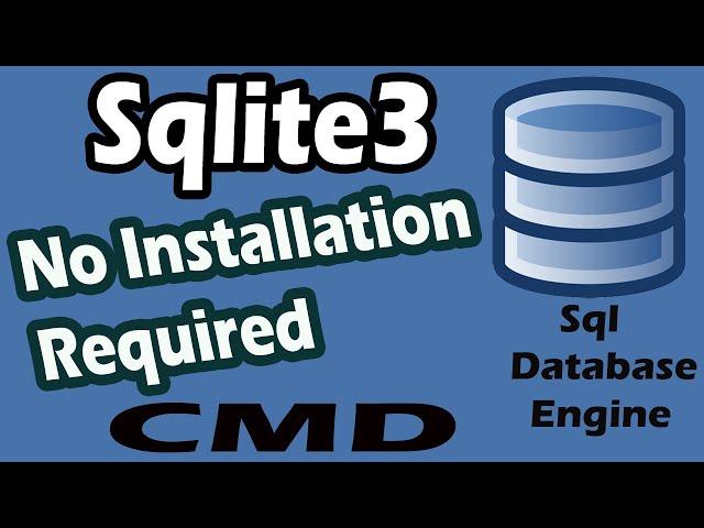 Sqlite3 Download No Installation Part-01| How to Download Sqlite3? | Sqlite3 Using Command Prompt