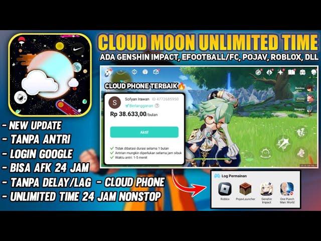 Cloud Moon Unlimited Time, Bisa Afk, Ping Stabil, Tanpa Antri, Ada Genshin Impact, Roblox dll