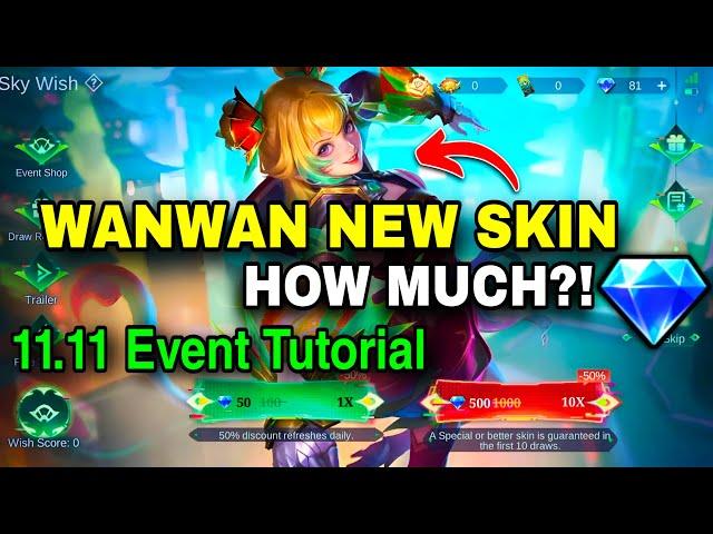 WANWAN NEW SKIN COST!11.11 EVENT TUTORIAL️