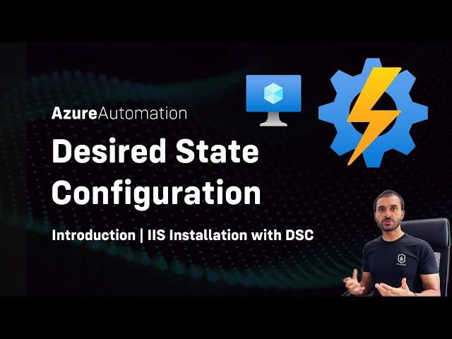 Azure Automation Desired State Configuration Tutorial | Step by Step