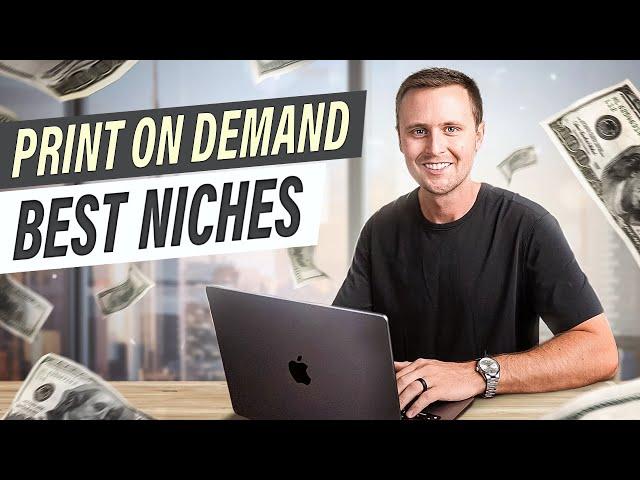 BEST Print On Demand Niches