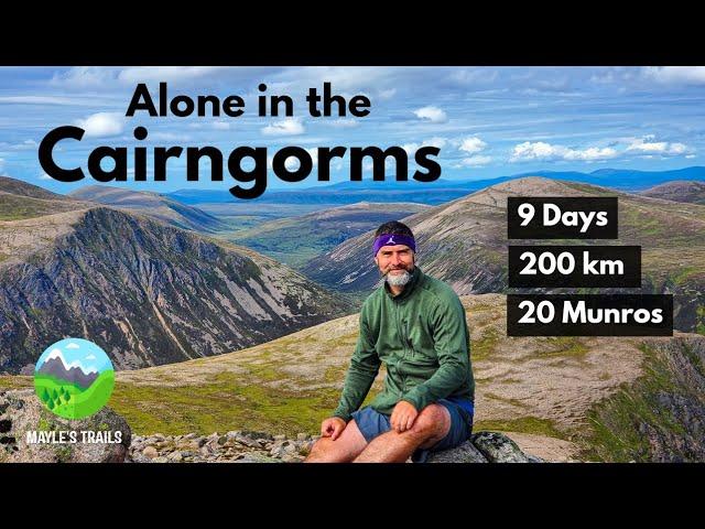 200km Solo Backpacking | 20 Munro Summits | Cairngorms National Park, Scotland | 4K