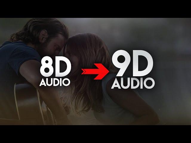 Lady Gaga, Bradley Cooper - Shallow [9D AUDIO | NOT 8D] 