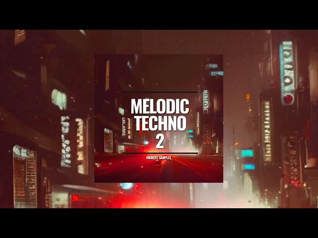 Melodic Techno Vol 2 Sample Pack