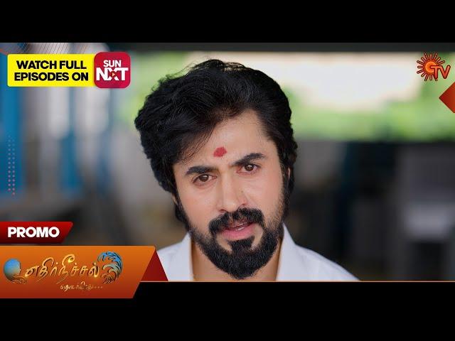 Ethirneechal Thodargiradhu - Promo | 08 Jan 2025 | Tamil Serial | Sun TV